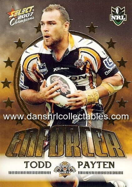 2007 NRL Invincible Select Rugby Card West Tigers #191 Todd Payten 